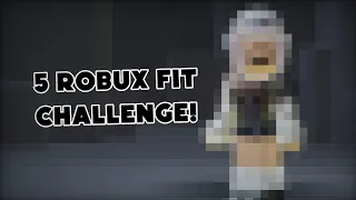 5 ROBUX Outfit CHALLENGE! Roblox