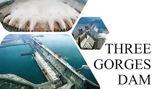 THREE GORGES DAM EXPLAINED - YOSINGA NESINGA