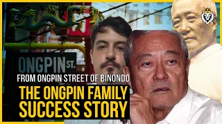From The Ongpin Street of Binondo: The Ongpin Family Success Story