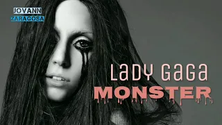Lady Gaga - Monster (Lyric Video) - HQ