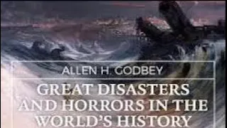 Allen H. Godbey - Great Disasters In The World's History: Earthquakes In Central America