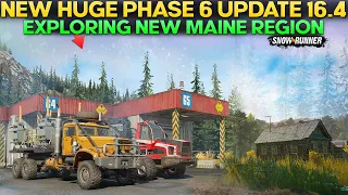 New Huge Phase 6 Update 16.4 Exploring New Maine Region in SnowRunner Everything You Need to Know