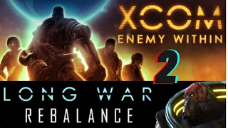 Xcom Long War Rebalanced Guide: Basics