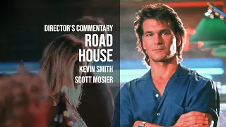 Road House (1987) - Kevin Smith & Scott Mosier [Director's Commentary]