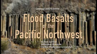 Flood Basalts of the Pacific Northwest