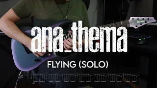 Anathema - Flying | Solo Cover with Screen Tabs