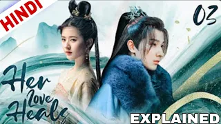 【FUL EP】Her Love Heals EP03 | Zhao Lusi, Li Hongyi | Explained In Hindi #koreandramasonamazoneprime