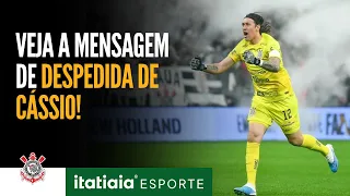 ACERTADO COM O CRUZEIRO, CÁSSIO SE DESPEDE OFICIALMENTE DO CORINTHIANS