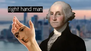 Right Hand Man But It's Actually George Washington