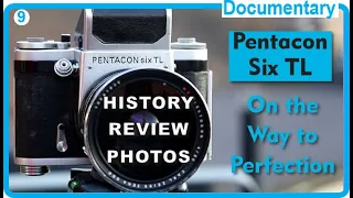 Pentacon Six TL - On the Way to Perfection