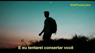 Coldplay - Fix You (Tradução_Legendado)