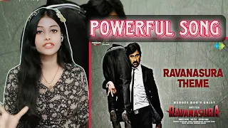 Ravanasura Theme - Lyrical Video | Ravi Teja | Sudheer Varma | Harshavardhan Rameshwar|| Reaction