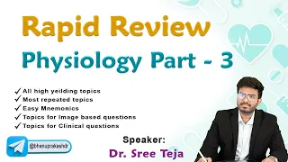 Rapid Review Physiology  Part - 3 By Dr. Sree Teja : FMGE July 2023