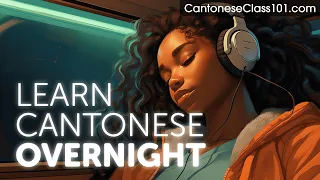 Learn Cantonese Overnight - Learn ALL Basic Phrases