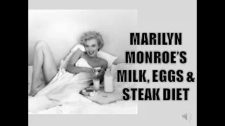 MARILYN MONROE'S MILK, EGGS & STEAK DIET! THE BLONDE BOMBSHELLS SECRETS TO BEAUTY!