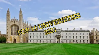 Top 10 Universities 2021