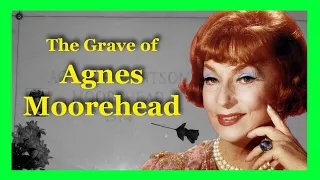 Agnes Moorehead Grave, Dayton Ohio ( Endora on Bewitched )