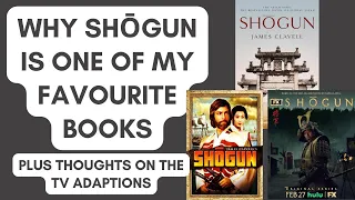 Guide to Shogun by James Clavell plus my thoughts on the TV adaptations of this great book!