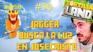 JAGGER ACUDE A LA LLAMADA DEL CURA JOSECRISTO / DIA #30 TORTILLALAND ( MINECRAFT )