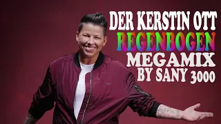Der Kerstin Ott Regenbogen Megamix/Compilation by Sany 3000