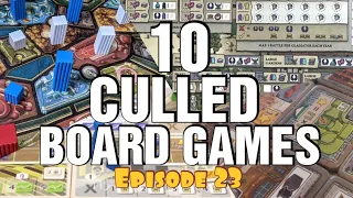 Board Games I Got Rid Of (And Why) - Episode 23