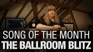 Sweet - 10.Song Of The Month "The Ballroom Blitz" (OFFICIAL)