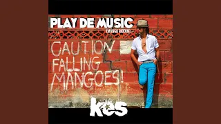 Play De Music (Mango Riddim)