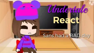 Undertale react San had a BAD Day comic Part 1