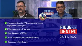FIQUE POR DENTRO | SINDGUARDAS-SP | PROGRAMA 202 (26/11/2022)