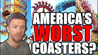 Are These Really the WORST Coasters in North America?