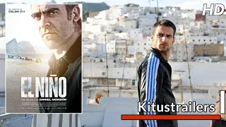 Kitustrailers: EL NIÑO de Daniel Monzón (Trailer nº1 en español)
