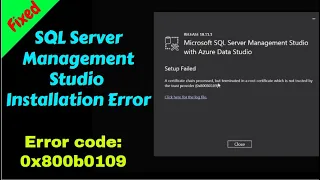 SQL Server Management Studio Installation error code 0x800b0109 FIXED // SSMS installation issue