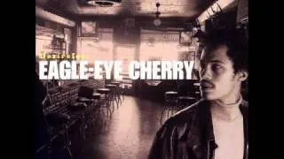 eagle eye cherry - desireless