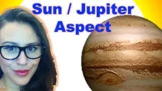Jupiter conjunct Sun. Jupiter aspect Sun in the Birth Chart