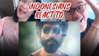 Indonesians React To Kabir Singh Teaser | Shahid Kapoor, Kiara Advani | Sandeep Reddy Vanga