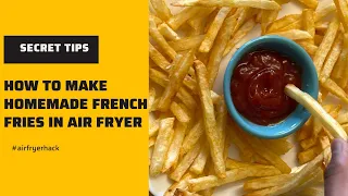 Best Homemade French Fries in Air fryer|How to make perfect crispy fries in 1 Tbsp oil #airfryer