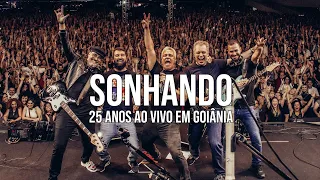 Sonhando - Mr. Gyn (25 Anos Ao Vivo em Goiânia)