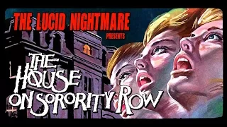 The Lucid Nightmare - The House on Sorority Row Review