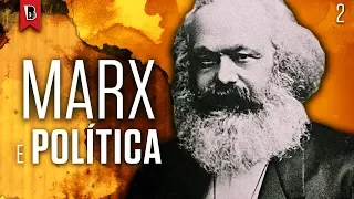 MARX E A POLÍTICA | Armando Boito | Curso livre: Marx e os marxismos #2