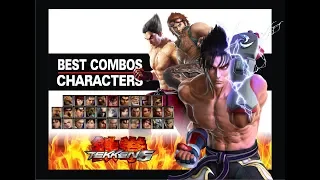 Tekken 5 Best Combo tribute Characters