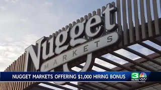 Nugget Markets offers $1,000 bonus for new hires across all stores