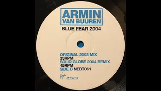 Armin Van Buuren - Blue Fear 2004 (original 2003 mix) 2003