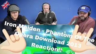 Iron Maiden - Phantom of the Opera - Live at Download Festival 2013 REACTION! | OFFICE BLOKES REACT!