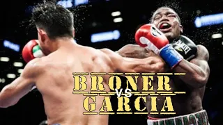 Mickey Garcia contra Adrien Broner fullfights highlights
