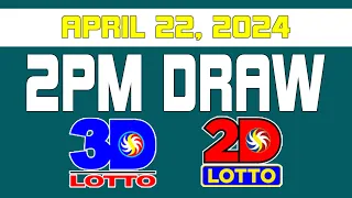 2PM Draw Lotto Draw Result Today Apr/April 22, 2024 [Swertres Ez2]