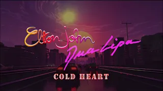 COLD HEART - Dua Lipa // Elton John (AMICE REMIX)