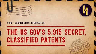 Why the US Government Has 5,915 Secret, Classified Patents