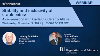 Stability and inclusivity of stablecoins: A conversation with Circle CEO Jeremy Allaire