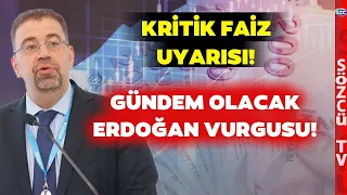 Daron Acemoğlu'ndan Faiz Uyarısı! Erdoğan Vurgusu Çok Konuşulacak