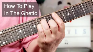 'In The Ghetto' Elvis Presley Acoustic Guitar Lesson